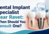 Dental implant specialist near Ravet providing advanced implant treatment